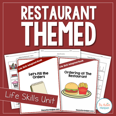 Restaurant-Themed Life Skills Unit