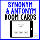 Synonym and Antonym Interactive Boom Cards: tablet asking for a synonym of loud with three written choices