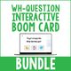 Wh- Question Interactive Boom Card BUNDLE: laptop with a puppy sentence and a what question