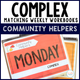 Complex Matching Weekly Workbooks Community Helpers cover, an advanced community-helpers matching workbook for special education