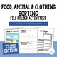 Food, Animals, and Clothing Sorting File Folder Activities cover featuring 11 tasks
