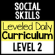 Social Skills Leveled Daily Curriculum Level 2 cover for applied social-emotional instruction