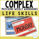 Complex Matching Weekly Workbooks Life Skills cover, an advanced life-skills matching workbook for special education