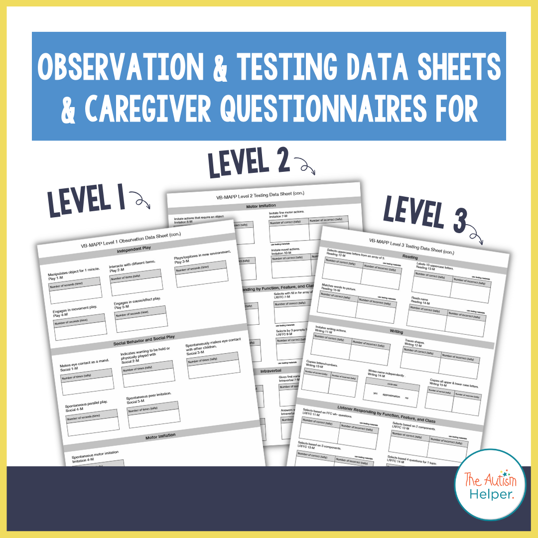 VB-MAPP Data Sheets & Questionnaires