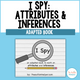 I Spy - Attributes & Inferences Adapted Book cover featuring visual clues and attribute identification