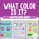 What Color Is It? Adapted Book Series cover featuring three color books