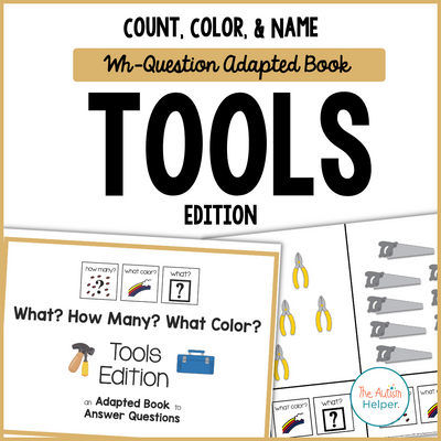 Count, Color, & Name Wh-Question Adapted Book - Tools