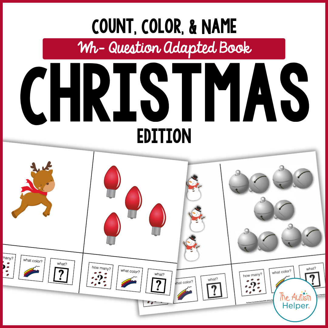 Count, Color, & Name Wh-Question Adapted Book - Christmas Edition