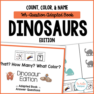 Count, Color, & Name Wh-Question Adapted Book - Dinosaurs