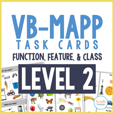 VB-MAPP Task Cards - Function, Feature, and Class Level 2