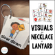 Visuals for Necklace or Lanyard cover showing a 'slow down' card on a ring with picture prompts like sit, bathroom, and kind hands