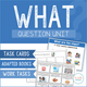 What Question Unit cover featuring focused question-answering resources
