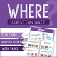 Where Question Unit cover featuring focused question-answering resources