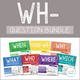 All Questions WH-Question Unit Bundle cover featuring seven complete units