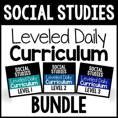 Social Studies Leveled Daily Curriculum {BUNDLE}