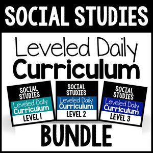 Social Studies Leveled Daily Curriculum {BUNDLE}