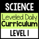 Science Leveled Daily Curriculum Level 1 cover for foundational science concepts