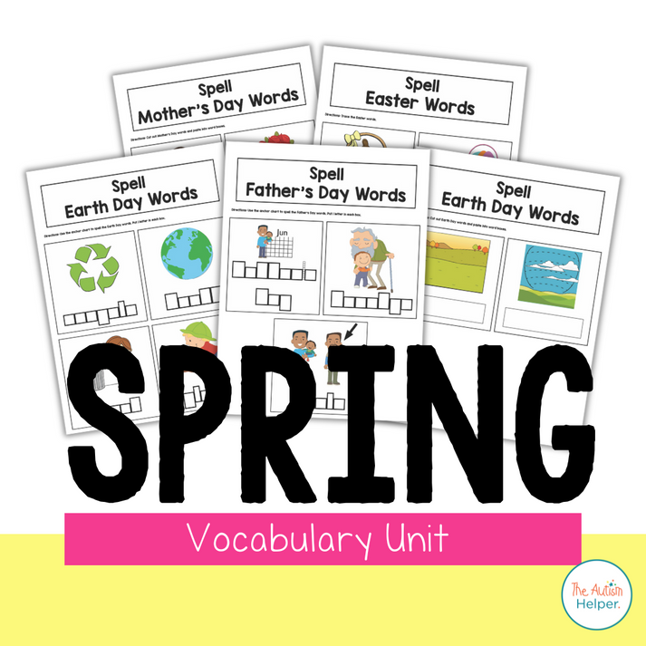 Spring Vocabulary Unit – The Autism Helper