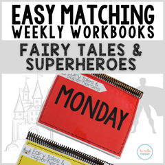 Easy Matching Weekly Workbooks - Fairy Tale & Superhero Edition