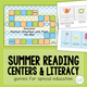 Summer Reading Centers and Literacy Games cover with seasonal activities