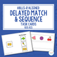 Delayed Match and Sequence cover with ABLLS-R task codes and sample task cards