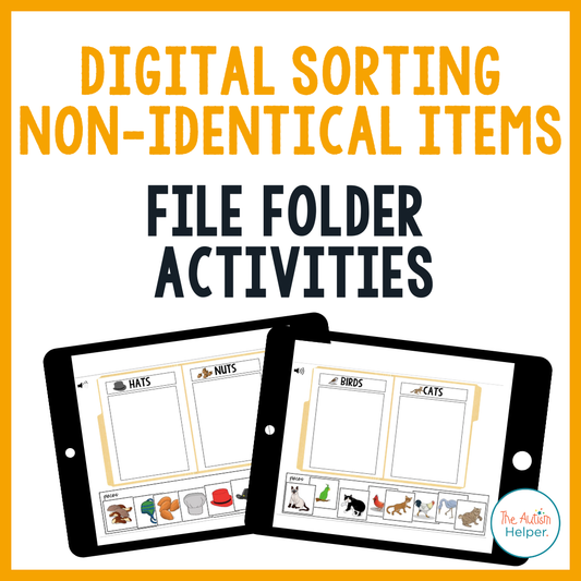 DIGITAL Sorting Non-Identical Items File Folder Activities