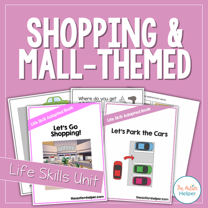 Shopping & Mall Themed Life Skills Unit