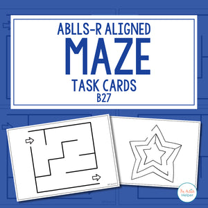 Maze Task Cards [ABLLS-R Aligned B27]