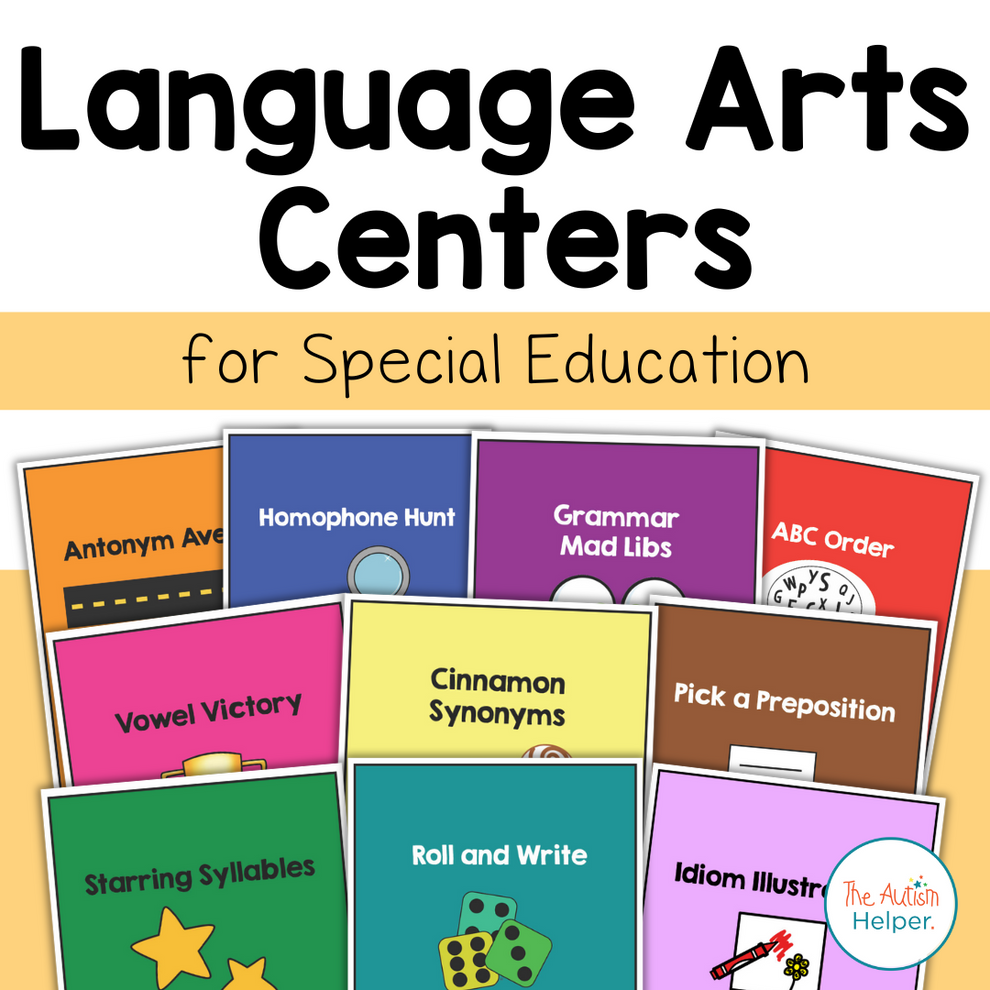 Language Arts Centers for Special Education – The Autism Helper