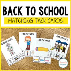 Back to School Errorless & Identical Matching Task Cards