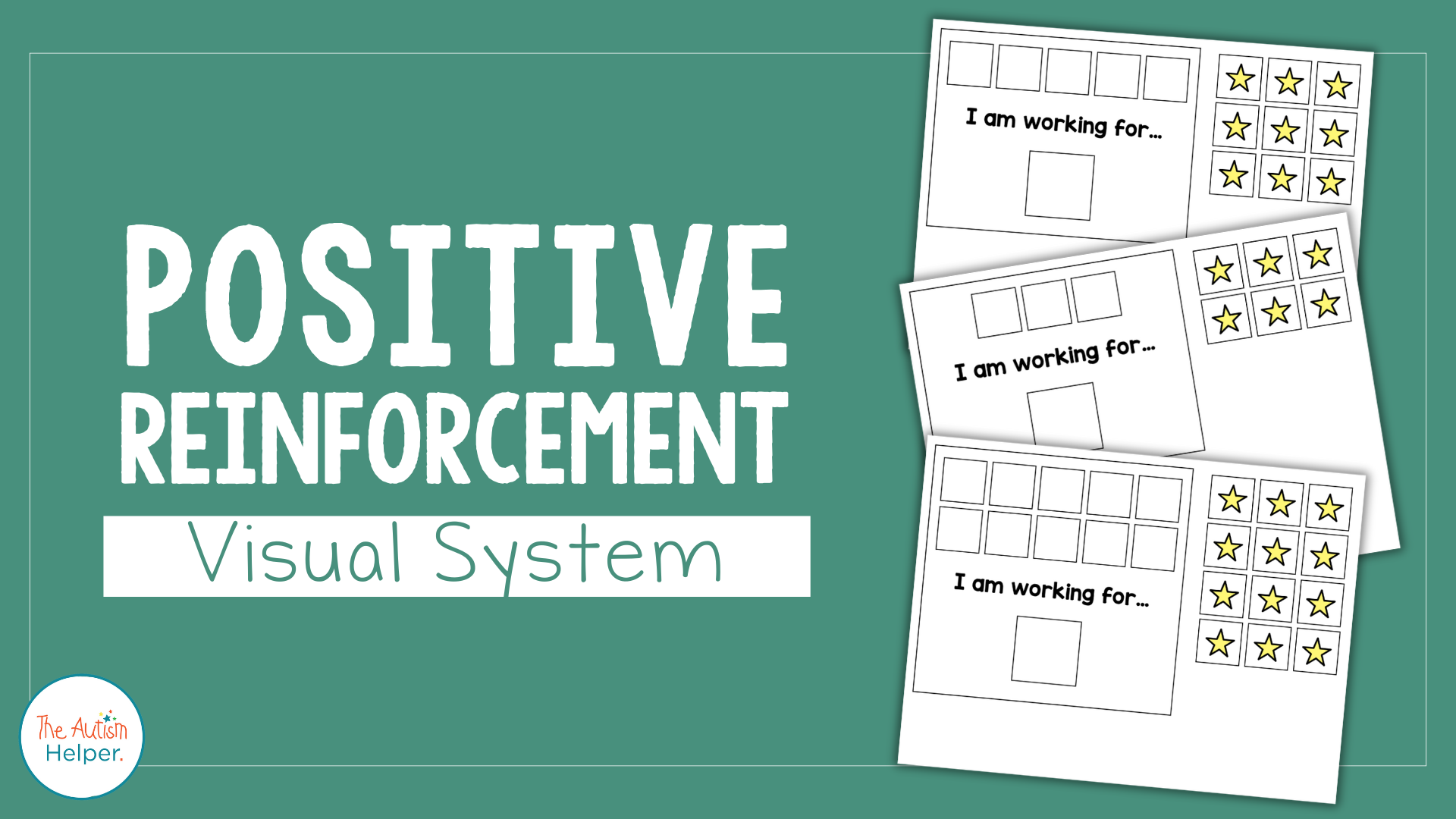 Positive Reinforcement Visual System – The Autism Helper