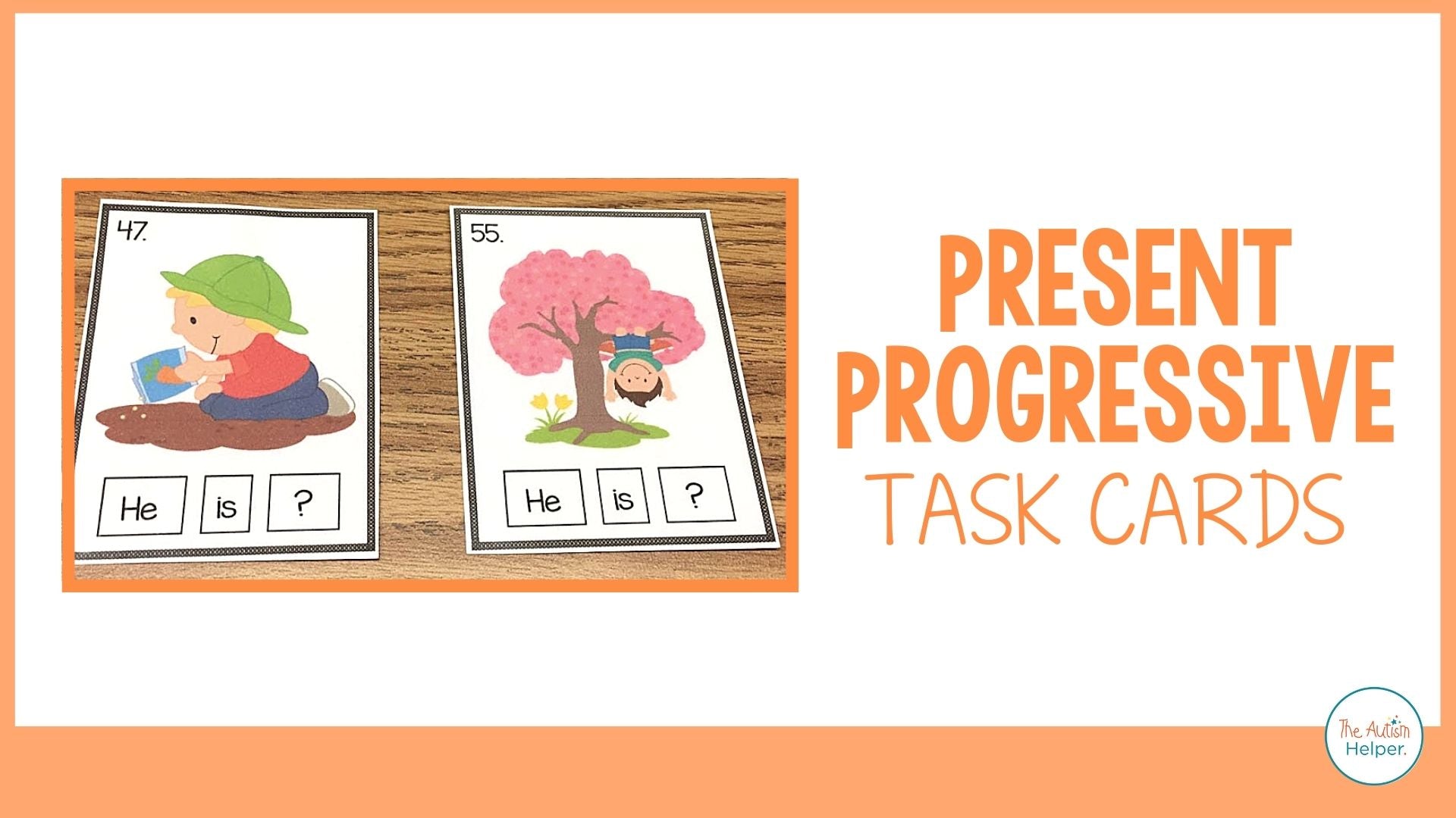 Present Progressive Task Cards – The Autism Helper