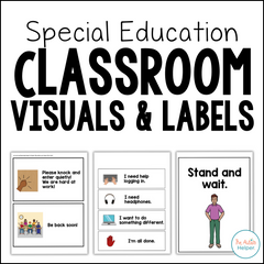 Special Education Classroom Visuals and Labels