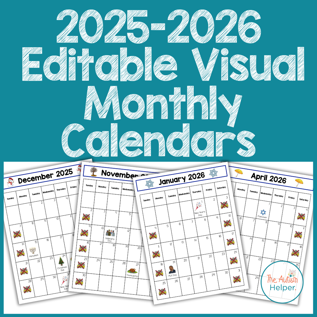 2025-2026 Editable Visual Monthly Calendars – The Autism Helper