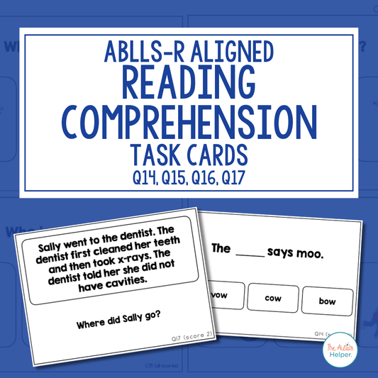 Reading Comprehension Task Cards [ABLLS-R Aligned Q14-Q17]