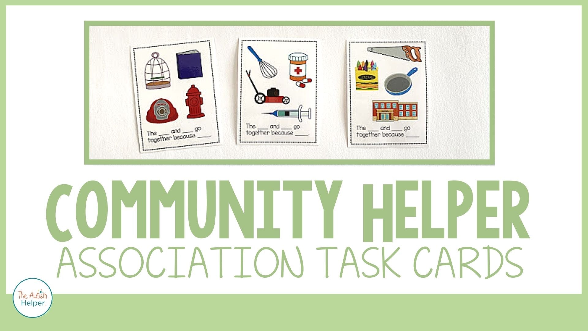 Community Helper Association Task Cards – The Autism Helper
