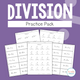 Division Practice Pack cover featuring scaffolded division instruction