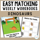 Easy Matching Weekly Workbooks Dinosaurs cover, a dinosaur-themed errorless matching workbook for special education