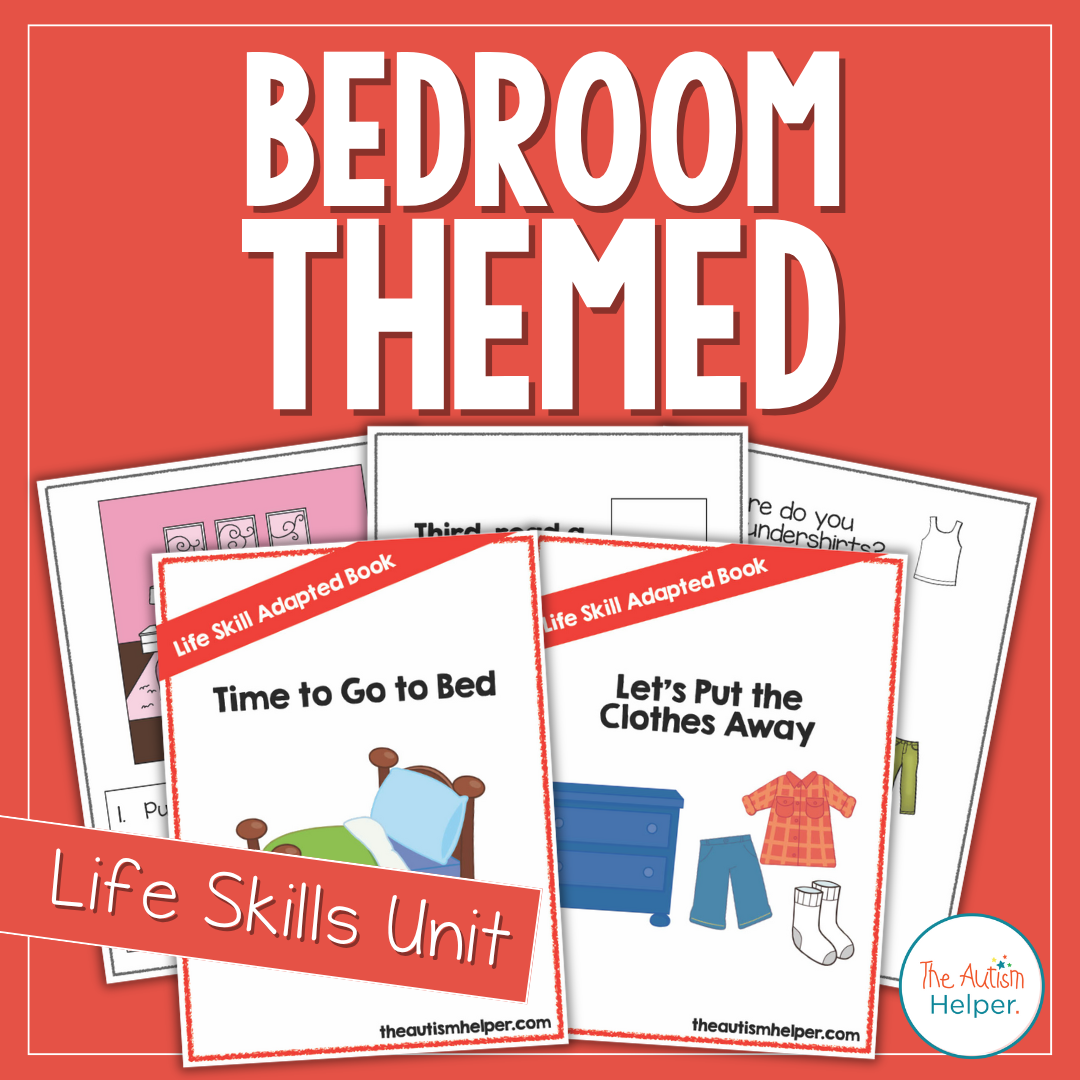 Bedroom Life Skills Unit
