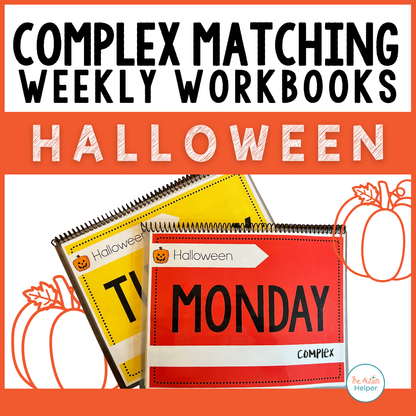 Complex Matching Weekly Workbooks - Halloween