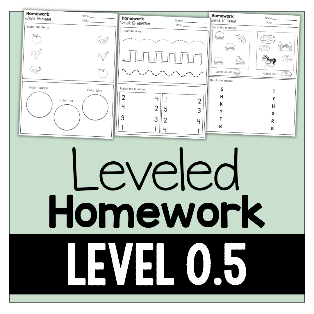 Leveled Homework {Level 0.5}