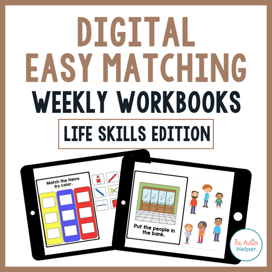 DIGITAL Easy Matching Weekly Workbooks - Life Skills Edition