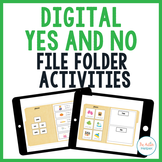 DIGITAL Yes and No File Folder Activities