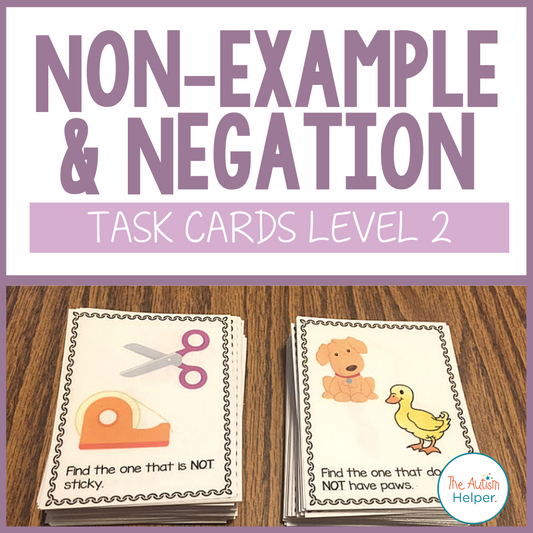 Non-Example & Negation Task Cards LEVEL 2