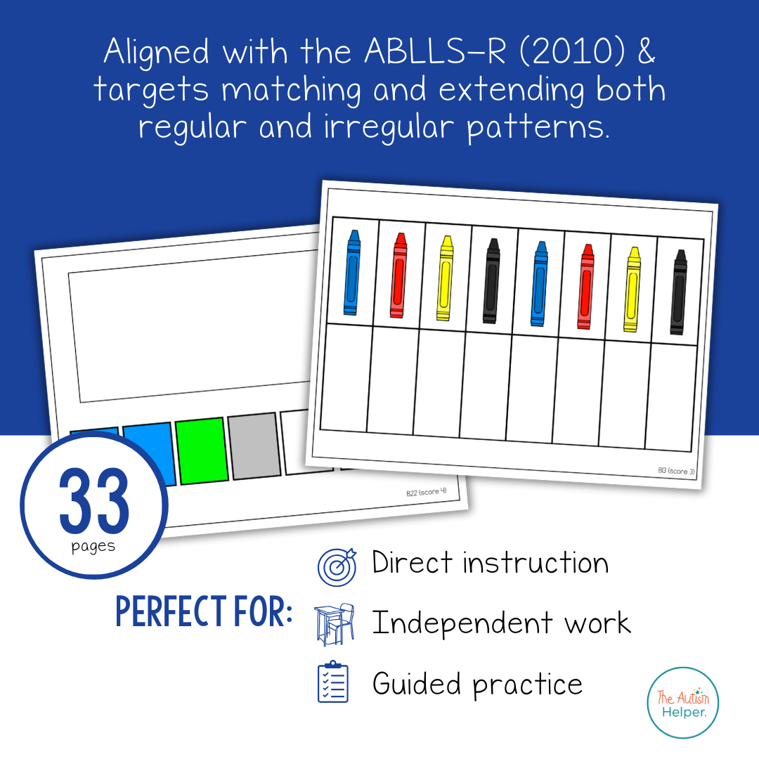 Pattern Task Cards [ABLLS-R Aligned B13, B22]