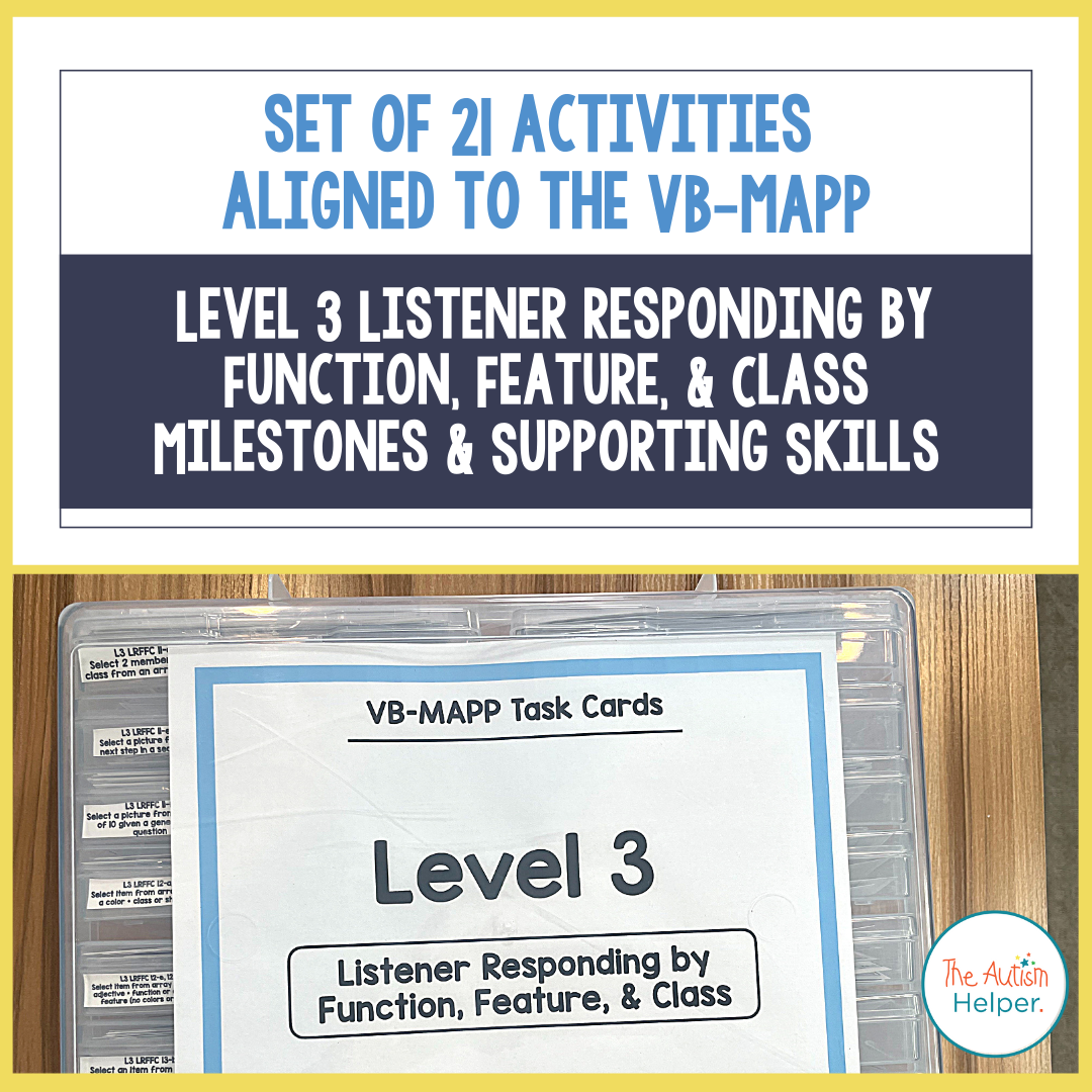 VB-MAPP Task Cards - Function, Feature, and Class Level 3 – The Autism ...