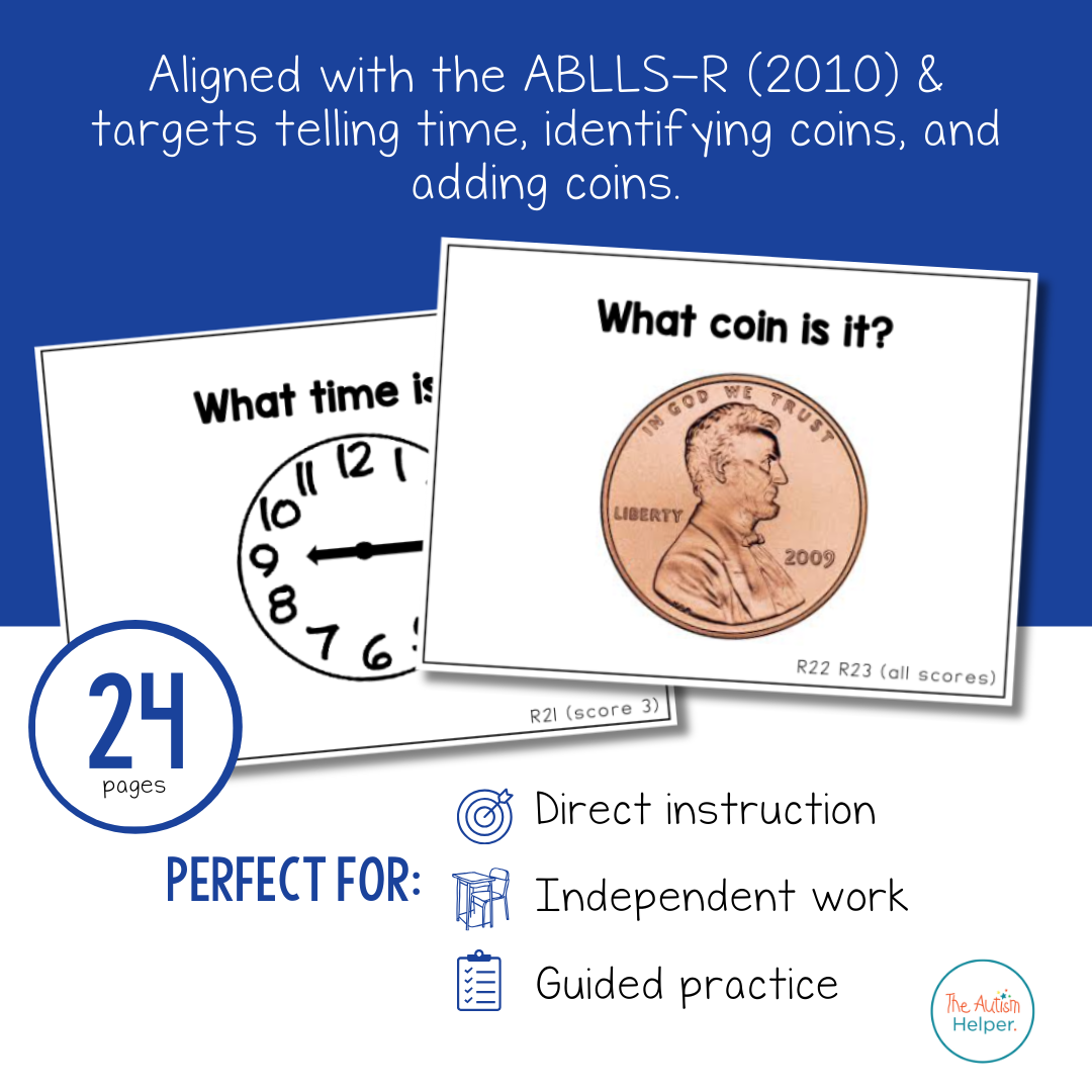 Time & Coin Task Cards [ABLLS-R Aligned R21, R22, R23, R24]