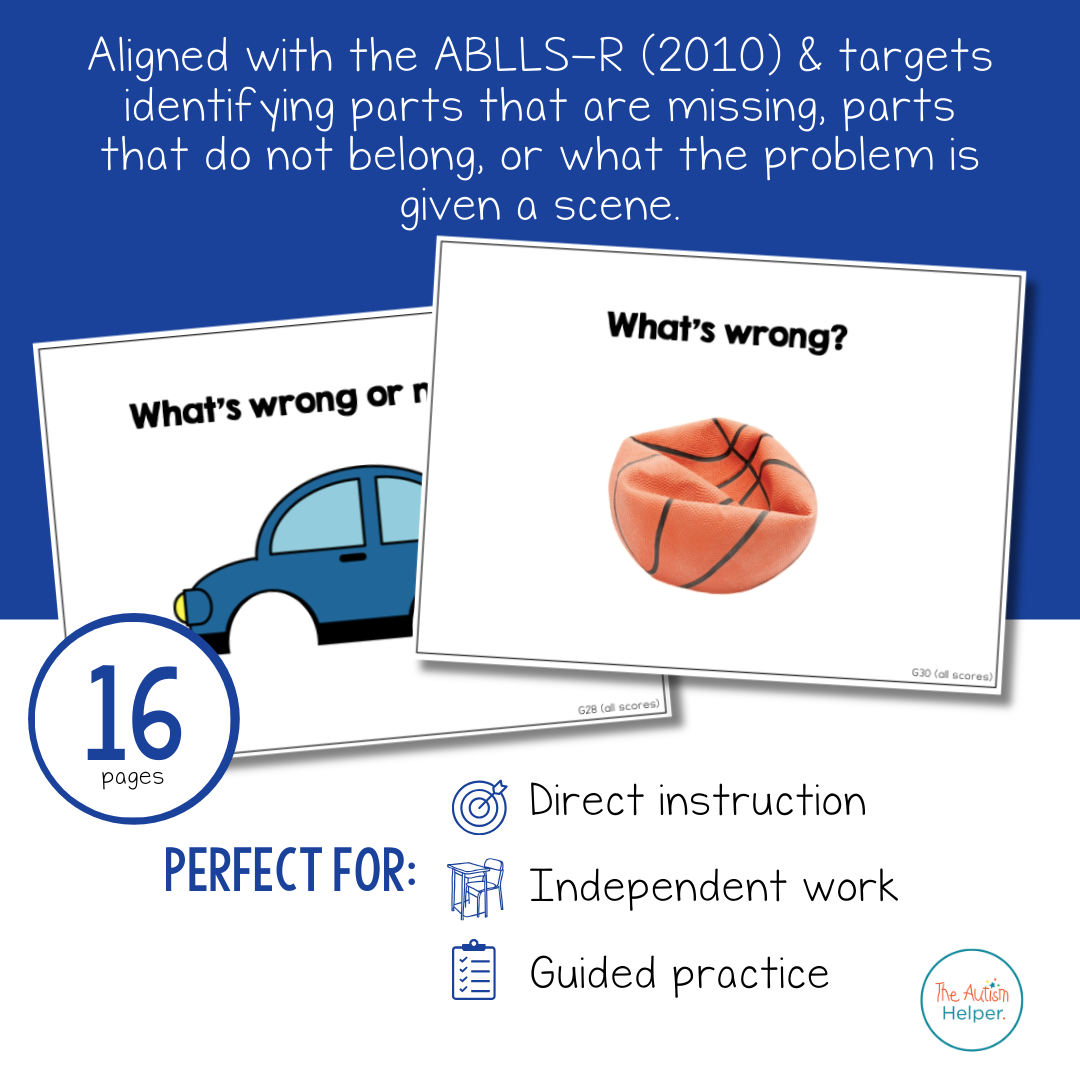 Identify Missing Feature or Problem Task Cards [ABLLS-R Aligned G28, G30]