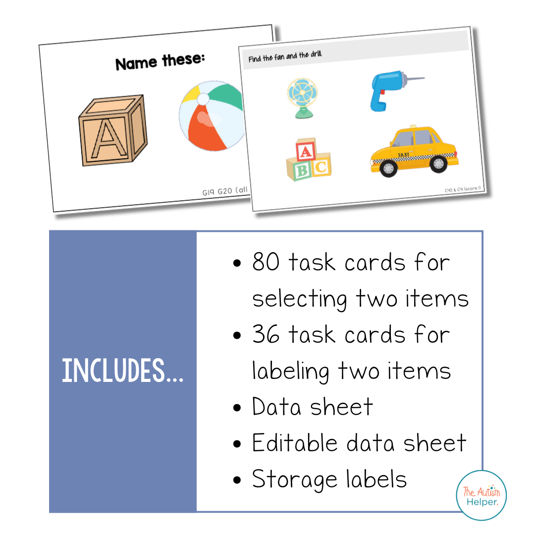 Select & Label Two Items Task Cards [ABLLS-R Aligned C40, C41, G19, G20]