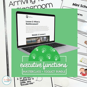 Executive Functions Masterclass Course + Toolkit Bundle